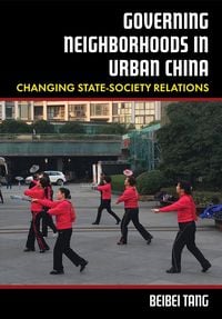Produktbild: Governing Neighborhoods in Urban China