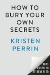 Produktbild: How to Bury Your Own Secrets