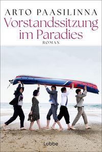 Produktbild: Vorstandssitzung im Paradies
