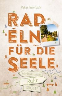 Produktbild: Ruhr. Radeln f&uuml;r die Seele