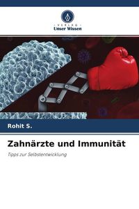Produktbild: Zahn&auml;rzte und Immunit&auml;t