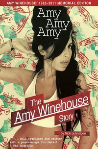 Produktbild: Amy Amy Amy: The Amy Winehouse Story