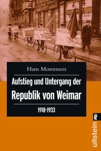 Bild vom Artikel Aufstieg und Untergang der Republik von Weimar 1918 - 1933 vom Autor Hans Mommsen