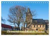 Produktbild: Dortmunds mittelalterliche Kirchen (Tischkalender 2027 DIN A5 quer), CALVENDO Monatskalender