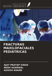 Produktbild: Fracturas Maxilofaciales Pedi&aacute;tricas