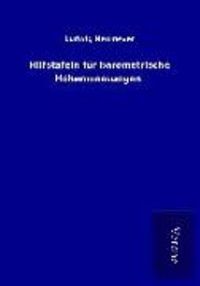 Produktbild: Hilfstafeln f&uuml;r barometrische H&ouml;henmessungen