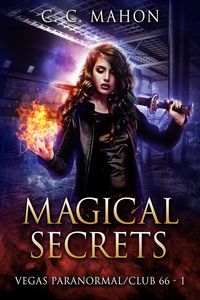 Produktbild: Magical Secrets (Vegas Paranormal / Club 66, #2)