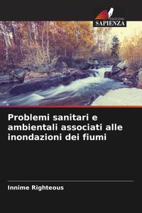 Produktbild: Problemi sanitari e ambientali associati alle inondazioni dei fiumi