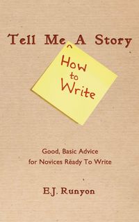 Produktbild: Tell Me (How To Write) A Story