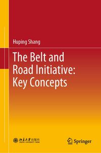 Produktbild: The Belt and Road Initiative: Key Concepts