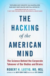 Produktbild: The Hacking of the American Mind