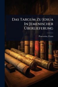 Produktbild: Das Targum Zu Josua In Jemenischer &Atilde;berlieferung