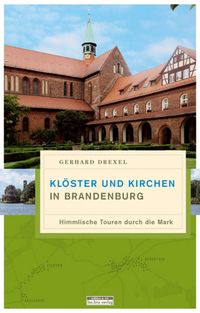 Produktbild: Kl&ouml;ster und Kirchen in Brandenburg