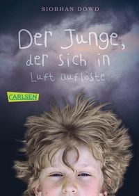 Produktbild: Der Junge, der sich in Luft aufl&ouml;ste
