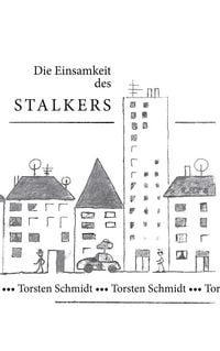 Produktbild: Die Einsamkeit des Stalkers