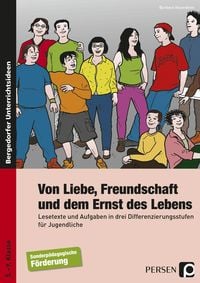 Produktbild: Von Liebe, Freundschaft und dem Ernst des Lebens