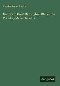 Produktbild: History of Great Barrington, (Berkshire County,) Massachusetts