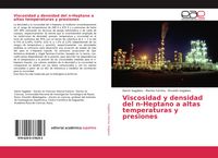 Produktbild: Viscosidad y densidad del n-Heptano a altas temperaturas y presiones