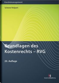 Produktbild: Grundlagen des Kostenrechts - RVG