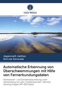 Produktbild: Automatische Erkennung von &Uuml;berschwemmungen mit Hilfe von Fernerkundungsdaten