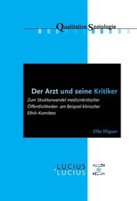 Produktbild: Der Arzt und seine Kritiker