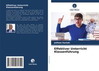 Produktbild: Effektiver Unterricht Klassenf&uuml;hrung