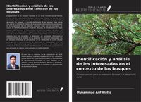 Produktbild: Identificaci&oacute;n y an&aacute;lisis de los interesados en el contexto de los bosques