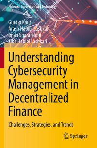 Produktbild: Understanding Cybersecurity Management in Decentralized Finance