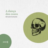 Produktbild: A dan&ccedil;a dos ossos