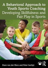 Produktbild: A Behavioral Approach to Youth Sports Coaching