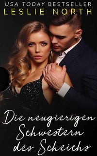 Produktbild: Die neugierigen Schwestern des Scheichs
