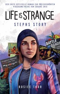 Produktbild: Life is Strange: Stephs Story - Roman zum Game