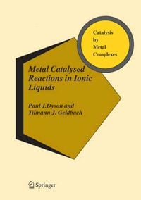 Bild vom Artikel Metal Catalysed Reactions in Ionic Liquids vom Autor Paul J. Dyson