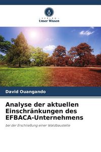 Produktbild: Analyse der aktuellen Einschr&auml;nkungen des EFBACA-Unternehmens