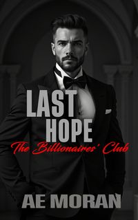 Produktbild: Last Hope (The Billionaires' Club, #7)