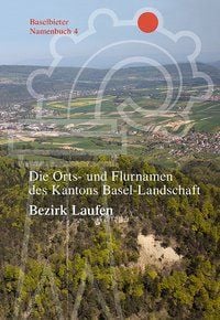 Produktbild: Die Orts- und Flurnamen des Kantons Basel-Landschaft