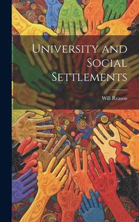 Produktbild: University and Social Settlements