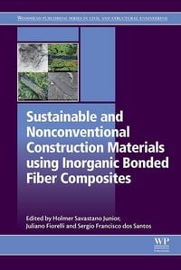 Produktbild: Sustainable and Nonconventional Construction Materials using Inorganic Bonded Fiber Composites