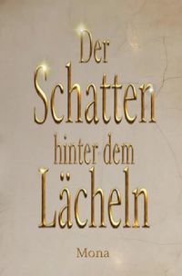 Produktbild: Der Schatten hinter dem L&auml;cheln