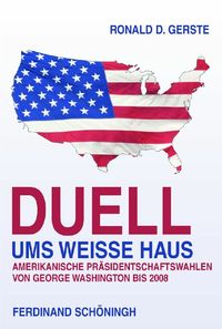 Produktbild: Duelle ums Wei&szlig;e Haus