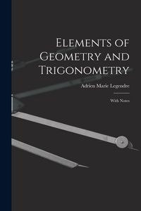 Produktbild: Elements of Geometry and Trigonometry