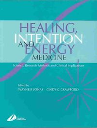 Produktbild: Healing, Intention, and Energy Medicine