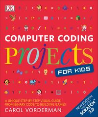 Produktbild: Vorderman, C: Computer Coding Projects for Kids