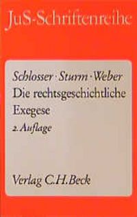 Produktbild: Die rechtsgeschichtliche Exegese
