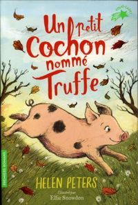 Produktbild: Un petit cochon nomm&eacute; Truffe