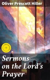 Produktbild: Sermons on the Lord's Prayer