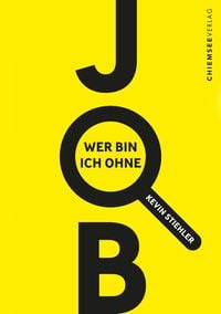 Produktbild: Wer bin ich ohne Job?