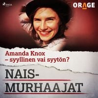 Produktbild: Amanda Knox &ndash; syyllinen vai syyt&ouml;n?