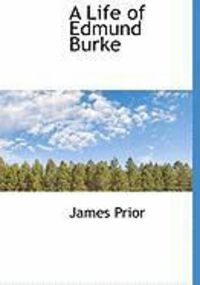 Produktbild: A Life of Edmund Burke