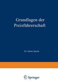 Produktbild: Grundlagen der Preisf&uuml;hrerschaft